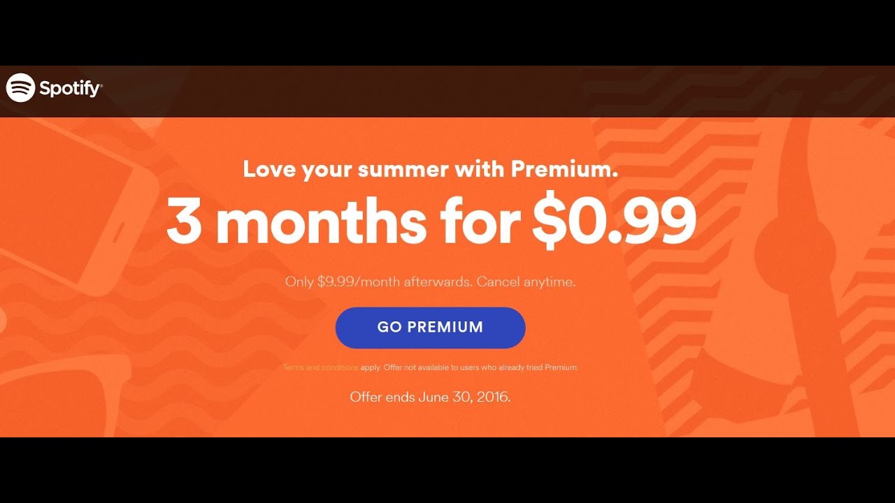Try Spotify Premium For 3 Months Free